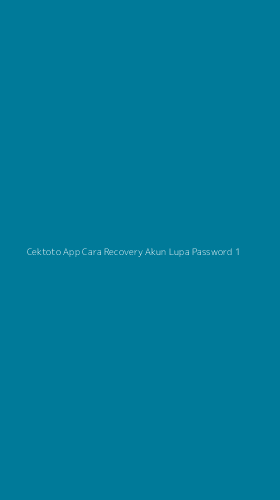 Tampilan Antarmuka Aplikasi Cektoto App Cara Recovery Akun Lupa Password - 1