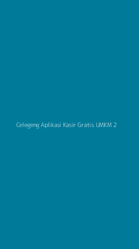 Tampilan Antarmuka Aplikasi Celegeng Aplikasi Kasir Gratis Umkm - 2