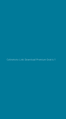Tampilan Antarmuka Aplikasi Celinetoto Link Download Premium Gratis - 1