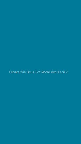 Tampilan Antarmuka Aplikasi Cemara Win Situs Slot Modal Awal Kecil - 2