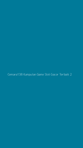 Tampilan Antarmuka Aplikasi Cemara138 Kumpulan Game Slot Gacor Terbaik - 2