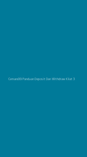 Tampilan Antarmuka Aplikasi Cemara99 Panduan Deposit Dan Withdraw Kilat - 3
