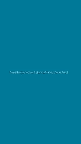 Tampilan Antarmuka Aplikasi Cemerlangtoto Apk Aplikasi Editing Video Pro - 4