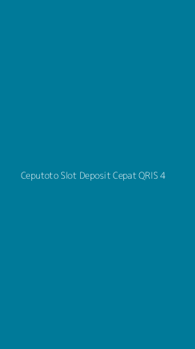 Tampilan Antarmuka Aplikasi Ceputoto Slot Deposit Cepat Qris - 4