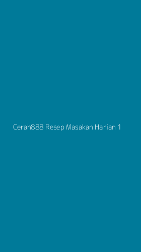 Tampilan Antarmuka Aplikasi Cerah888 Resep Masakan Harian - 1