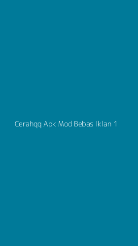 Tampilan Antarmuka Aplikasi Cerahqq Apk Mod Bebas Iklan - 1