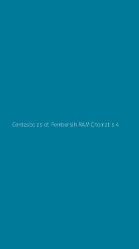 Tampilan Antarmuka Aplikasi Cerdasbolaslot Pembersih Ram Otomatis - 4