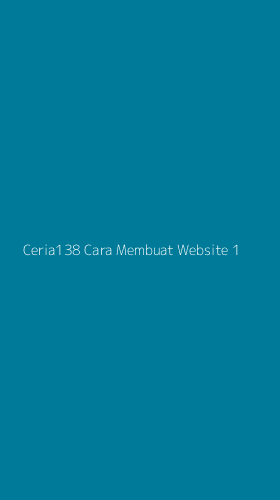 Tampilan Antarmuka Aplikasi Ceria138 Cara Membuat Website - 1