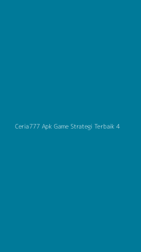 Tampilan Antarmuka Aplikasi Ceria777 Apk Game Strategi Terbaik - 4