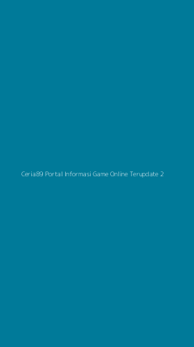 Tampilan Antarmuka Aplikasi Ceria89 Portal Informasi Game Online Terupdate - 2