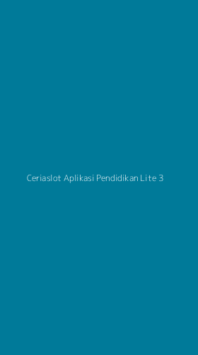 Tampilan Antarmuka Aplikasi Ceriaslot Aplikasi Pendidikan Lite - 3