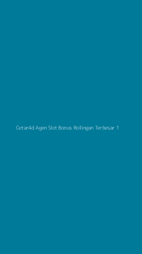 Tampilan Antarmuka Aplikasi Cetar4d Agen Slot Bonus Rollingan Terbesar - 1