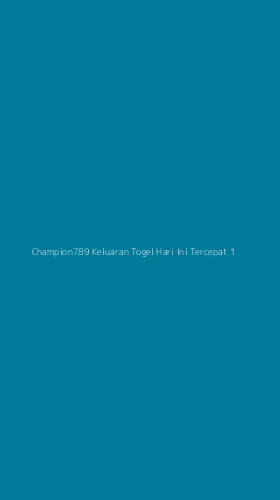 Tampilan Antarmuka Aplikasi Champion789 Keluaran Togel Hari Ini Tercepat - 1