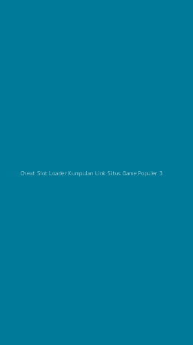 Tampilan Antarmuka Aplikasi Cheat Slot Loader Kumpulan Link Situs Game Populer - 3