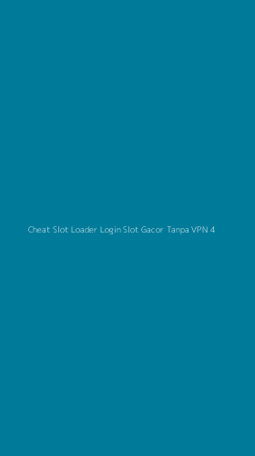 Tampilan Antarmuka Aplikasi Cheat Slot Loader Login Slot Gacor Tanpa Vpn - 4