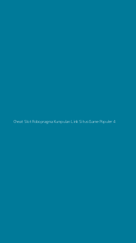 Tampilan Antarmuka Aplikasi Cheat Slot Robopragma Kumpulan Link Situs Game Populer - 4