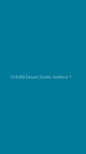 Tampilan Antarmuka Aplikasi Chiki88 Desain Grafis Android - 1