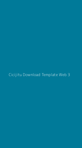 Tampilan Antarmuka Aplikasi Cicijitu Download Template Web - 3
