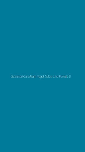 Tampilan Antarmuka Aplikasi Ciciramal Cara Main Togel Colok Jitu Pemula - 3