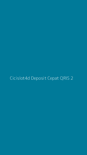 Tampilan Antarmuka Aplikasi Cicislot4d Deposit Cepat Qris - 2
