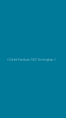 Tampilan Antarmuka Aplikasi Cilik4d Panduan Seo Terlengkap - 1