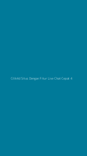 Tampilan Antarmuka Aplikasi Cilik4d Situs Dengan Fitur Live Chat Cepat - 4