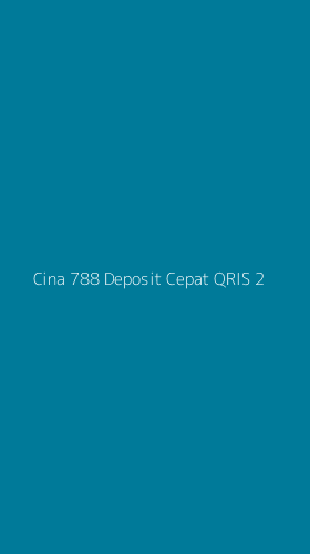 Tampilan Antarmuka Aplikasi Cina 788 Deposit Cepat Qris - 2