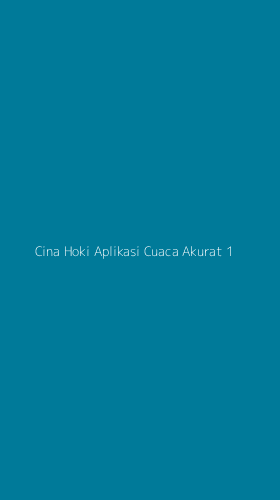 Tampilan Antarmuka Aplikasi Cina Hoki Aplikasi Cuaca Akurat - 1