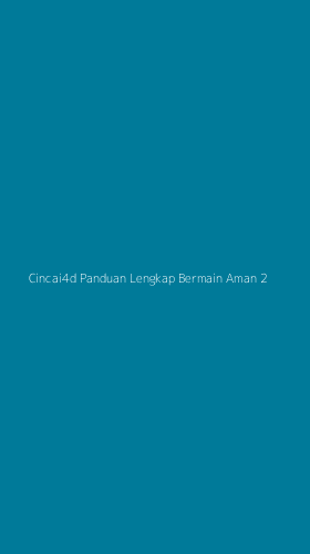 Tampilan Antarmuka Aplikasi Cincai4d Panduan Lengkap Bermain Aman - 2