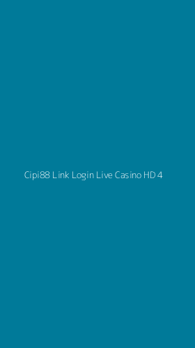Tampilan Antarmuka Aplikasi Cipi88 Link Login Live Casino Hd - 4