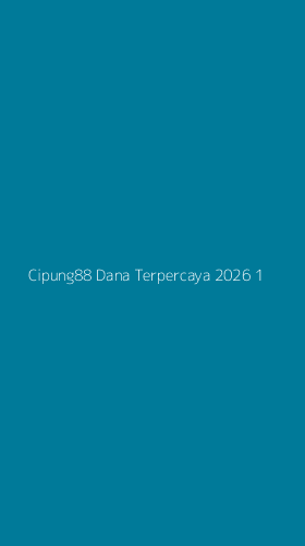 Tampilan Antarmuka Aplikasi Cipung88 Dana Terpercaya 2026 - 1