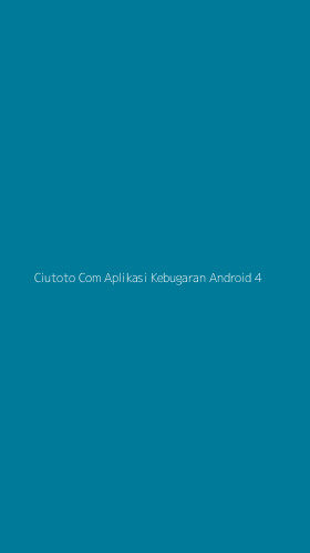 Tampilan Antarmuka Aplikasi Ciutoto Com Aplikasi Kebugaran Android - 4