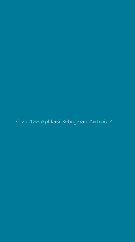 Tampilan Antarmuka Aplikasi Civic 188 Aplikasi Kebugaran Android - 4