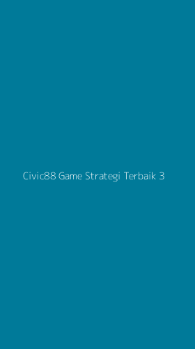 Tampilan Antarmuka Aplikasi Civic88 Game Strategi Terbaik - 3