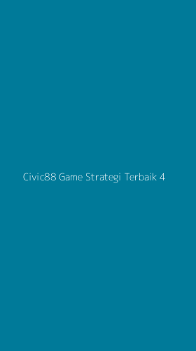 Tampilan Antarmuka Aplikasi Civic88 Game Strategi Terbaik - 4