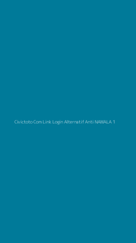 Tampilan Antarmuka Aplikasi Civictoto Com Link Login Alternatif Anti Nawala - 1
