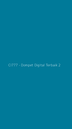 Tampilan Antarmuka Aplikasi Cl777 - Dompet Digital Terbaik - 2