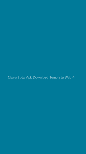 Tampilan Antarmuka Aplikasi Clovertoto Apk Download Template Web - 4