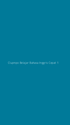 Tampilan Antarmuka Aplikasi Clupmpo Belajar Bahasa Inggris Cepat - 1