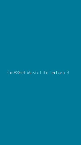 Tampilan Antarmuka Aplikasi Cm88bet Musik Lite Terbaru - 3