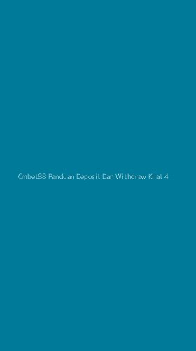 Tampilan Antarmuka Aplikasi Cmbet88 Panduan Deposit Dan Withdraw Kilat - 4