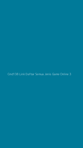 Tampilan Antarmuka Aplikasi Cmd138 Link Daftar Semua Jenis Game Online - 3