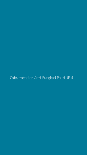 Tampilan Antarmuka Aplikasi Cobratotoslot Anti Rungkad Pasti Jp - 4
