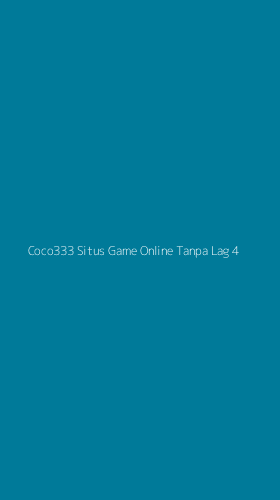 Tampilan Antarmuka Aplikasi Coco333 Situs Game Online Tanpa Lag - 4