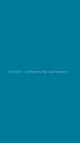 Tampilan Antarmuka Aplikasi Cod 4d Slot - Cara Recovery Akun Lupa Password - 2