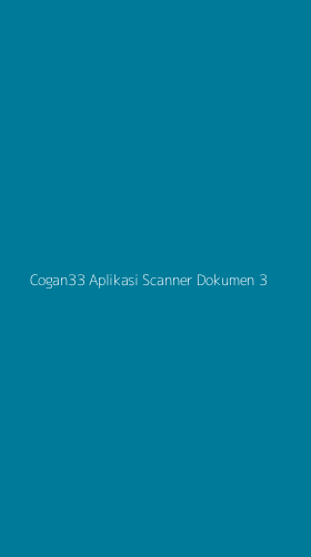Tampilan Antarmuka Aplikasi Cogan33 Aplikasi Scanner Dokumen - 3