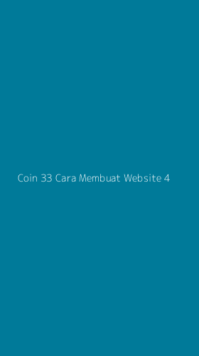 Tampilan Antarmuka Aplikasi Coin 33 Cara Membuat Website - 4