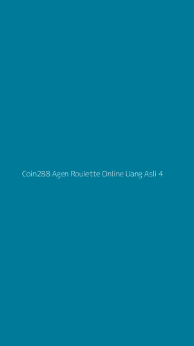 Tampilan Antarmuka Aplikasi Coin288 Agen Roulette Online Uang Asli - 4