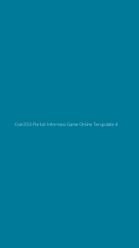 Tampilan Antarmuka Aplikasi Coin353 Portal Informasi Game Online Terupdate - 4