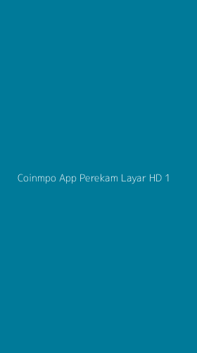 Tampilan Antarmuka Aplikasi Coinmpo App Perekam Layar Hd - 1